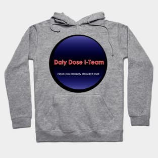 Daly Dose I-Team (With Original Logo) Hoodie